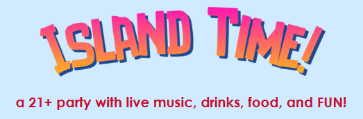 pink and orange words "Island Time" on a light blue background