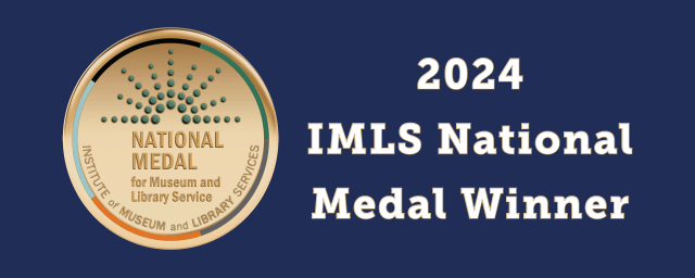 2024 IMLS National Medal Winner